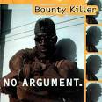 Bounty Killer - No Argument